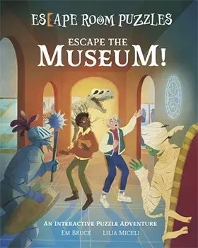 Escape the Museum by Em Bruce