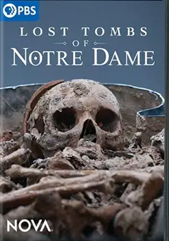 Lost Tombs of Notre Dame