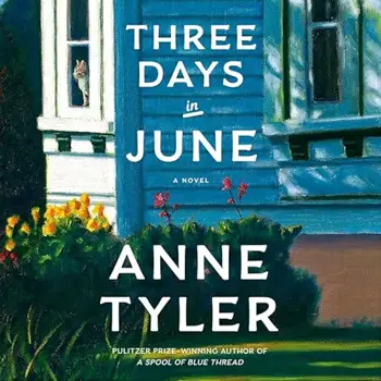 Three Days in June by Anne Tyler